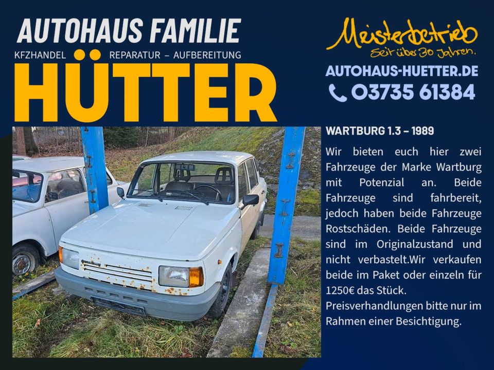 Wartburg 1.3 · 2x fahrbereit (ohne TÜV)